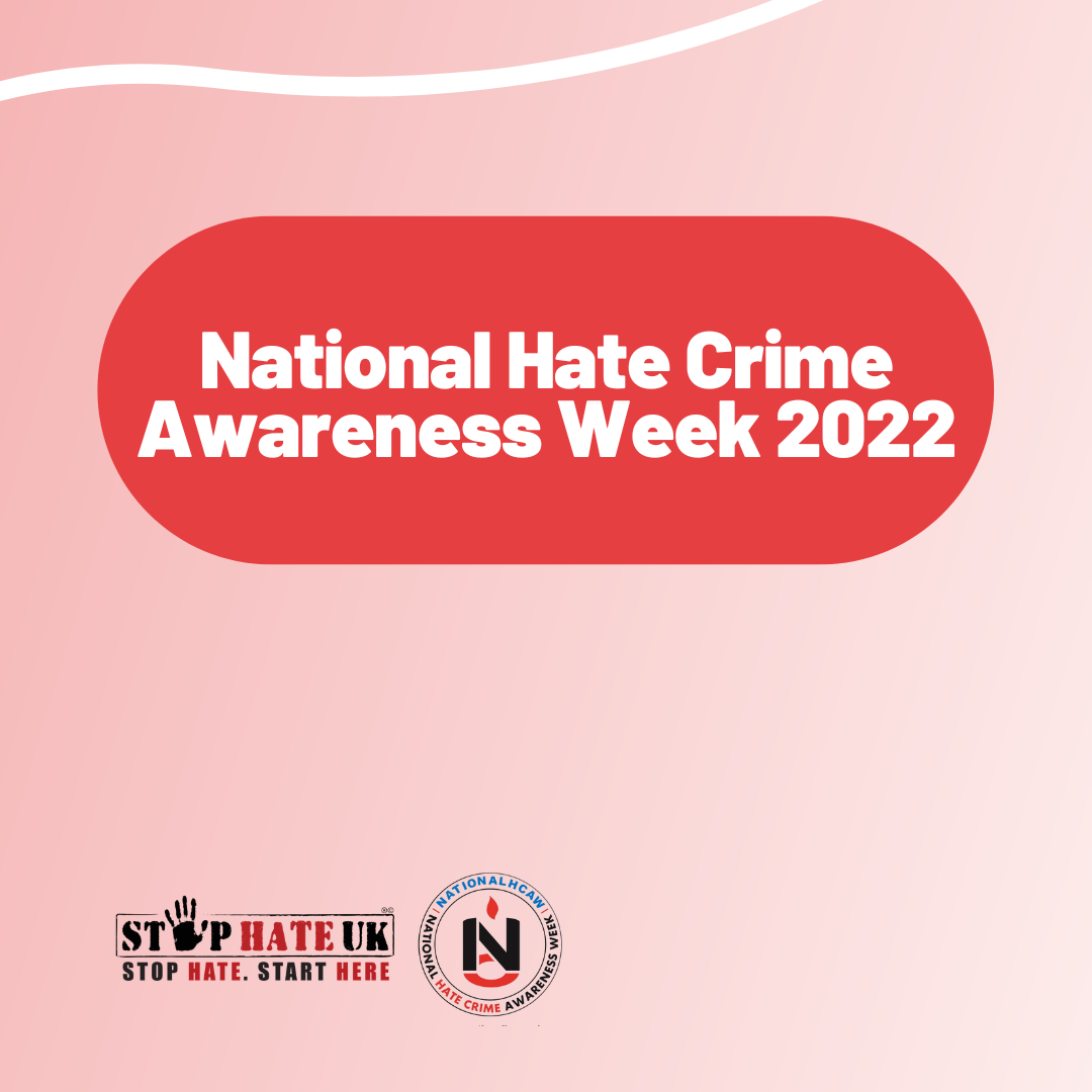 National Hate Crime Awareness Week Stop Hate UK